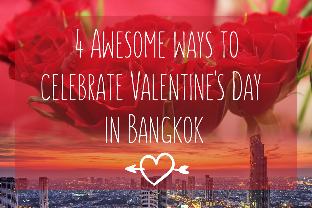 Horizontal poster | Valentine's Day in Bangkok | Bangkok Food Tours